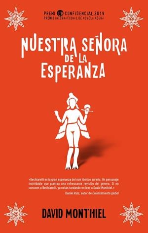 NUESTRA SEÑORA DE LA ESPERANZA. PREMIO L'H CONFIDENCIAL 2019 | 9788417541071 | MONTHIEL, DAVID | Llibreria Drac - Librería de Olot | Comprar libros en catalán y castellano online