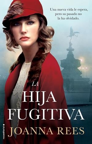 HIJA FUGITIVA, LA | 9788417771188 | REES, JOANNA | Llibreria Drac - Llibreria d'Olot | Comprar llibres en català i castellà online