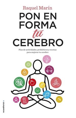 PON EN FORMA TU CEREBRO | 9788417771195 | MARÍN, RAQUEL | Llibreria Drac - Librería de Olot | Comprar libros en catalán y castellano online