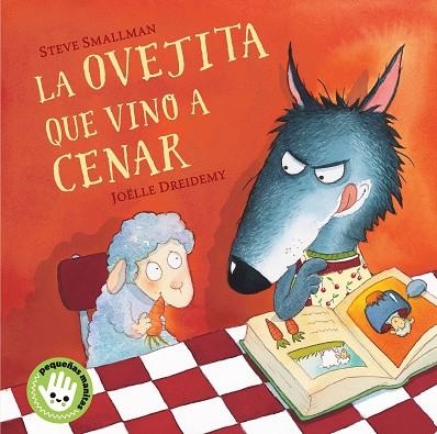 OVEJITA QUE VINO A CENAR, LA | 9788448853280 | SMALLMAN, STEVE | Llibreria Drac - Librería de Olot | Comprar libros en catalán y castellano online