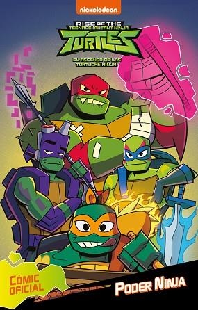 PODER NINJA (TORTUGAS NINJA. CÓMIC) | 9788448853365 | NICKELODEON | Llibreria Drac - Librería de Olot | Comprar libros en catalán y castellano online