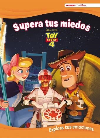 TOY STORY 4. SUPERA TUS MIEDOS (APRENDE CADA DÍA CON DISNEY) | 9788417630379 | DISNEY | Llibreria Drac - Llibreria d'Olot | Comprar llibres en català i castellà online