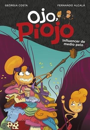 INFLUENCER DE MEDIO PELO (OJO, PIOJO 3) | 9788417922047 | ALCALÁ, FERNANDO; COSTA, GEÒRGIA | Llibreria Drac - Llibreria d'Olot | Comprar llibres en català i castellà online
