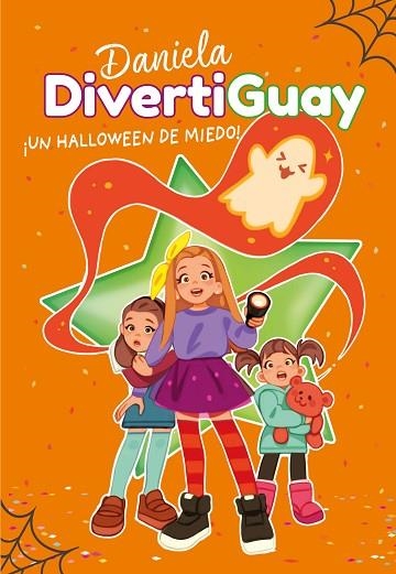 ¡UN HALLOWEEN DE MIEDO! (DANIELA DIVERTIGUAY 2) | 9788417671785 | DIVERTIGUAY, DANIELA | Llibreria Drac - Llibreria d'Olot | Comprar llibres en català i castellà online