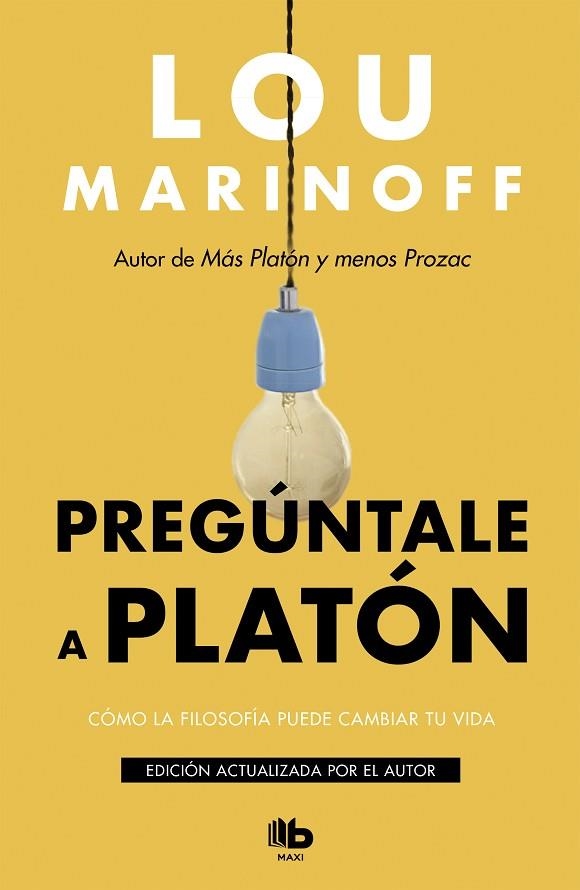 PREGÚNTALE A PLATÓN | 9788413140001 | MARINOFF, LOU | Llibreria Drac - Librería de Olot | Comprar libros en catalán y castellano online