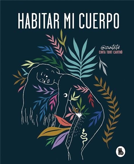 HABITAR MI CUERPO | 9788402422378 | TORT, CINTA | Llibreria Drac - Librería de Olot | Comprar libros en catalán y castellano online