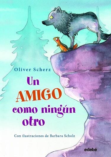 UN AMIGO COMO NINGÚN OTRO | 9788468344171 | SCHERZ, OLIVER | Llibreria Drac - Librería de Olot | Comprar libros en catalán y castellano online