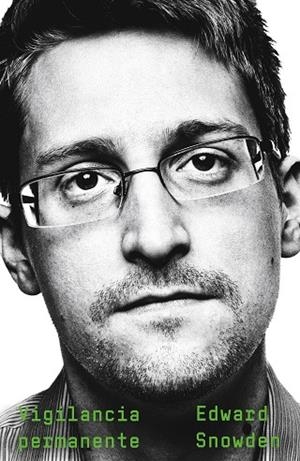 VIGILANCIA PERMANENTE | 9788408215561 | SNOWDEN, EDWARD | Llibreria Drac - Librería de Olot | Comprar libros en catalán y castellano online