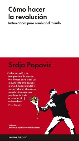 CÓMO HACER LA REVOLUCIÓN | 9788416420285 | POPOVIC, SRDJA | Llibreria Drac - Librería de Olot | Comprar libros en catalán y castellano online