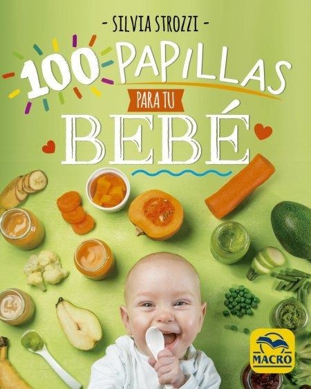 100 PAPILLAS PARA TU BEBÉ | 9788417080464 | STROZZI, SILVIA | Llibreria Drac - Librería de Olot | Comprar libros en catalán y castellano online