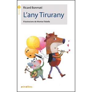 ANY TIRURANY MÉS POÈTIC, L' | 9788417599300 | BONMATÍ, RICARD | Llibreria Drac - Librería de Olot | Comprar libros en catalán y castellano online