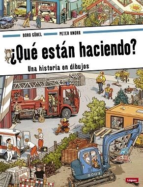 QUÉ ESTÁN HACIENDO | 9788496646971 | GÖBEL, DORO; KNORR, PETER | Llibreria Drac - Librería de Olot | Comprar libros en catalán y castellano online