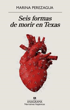 SEIS FORMAS DE MORIR EN TEXAS | 9788433998835 | PEREZAGUA, MARINA | Llibreria Drac - Llibreria d'Olot | Comprar llibres en català i castellà online