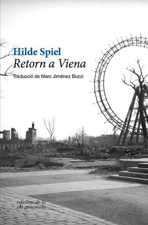 RETORN A VIENA | 9788494856198 | SPIEL, HILDE | Llibreria Drac - Llibreria d'Olot | Comprar llibres en català i castellà online