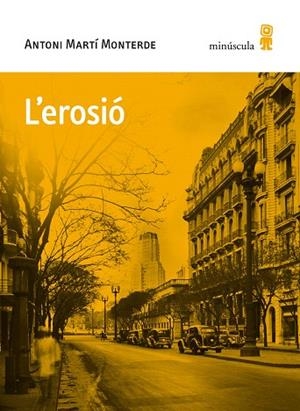 EROSIÓ, L' | 9788494836688 | MARTÍ, ANTONI | Llibreria Drac - Librería de Olot | Comprar libros en catalán y castellano online