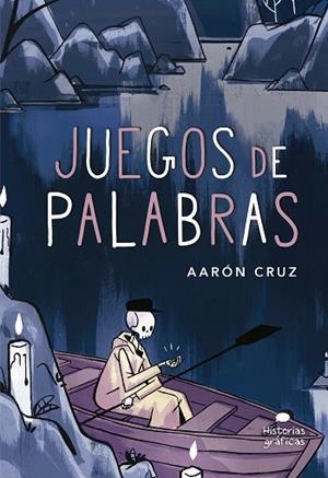 JUEGOS DE PALABRAS | 9786075279329 | CRUZ, AARÓN | Llibreria Drac - Librería de Olot | Comprar libros en catalán y castellano online