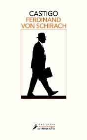 CASTIGO | 9788498389630 | VON SCHIRACH, FERDINAND | Llibreria Drac - Llibreria d'Olot | Comprar llibres en català i castellà online