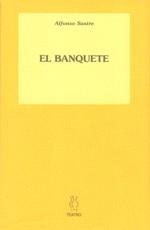 BANQUETE, EL | 9788487524202 | SASTRE, ALFONSO | Llibreria Drac - Librería de Olot | Comprar libros en catalán y castellano online