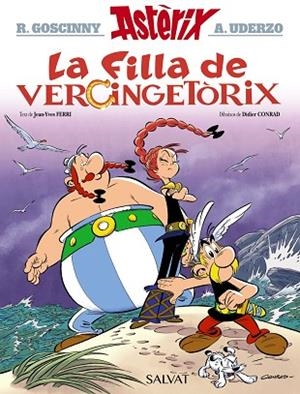 FILLA DE VERCINGETÒRIX, LA (ASTERIX 38) | 9788469626221 | GOSCINNY, RENÉ; FERRI, JEAN-YVES | Llibreria Drac - Librería de Olot | Comprar libros en catalán y castellano online