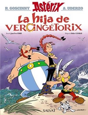 HIJA DE VERCINGÉTORIX, LA (ASTERIX 38) | 9788469626214 | GOSCINNY, RENÉ; FERRI, JEAN-YVES | Llibreria Drac - Librería de Olot | Comprar libros en catalán y castellano online