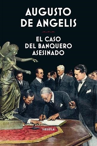 CASO DEL BANQUERO ASESINADO, EL | 9788417860806 | DE ANGELIS, AUGUSTO | Llibreria Drac - Librería de Olot | Comprar libros en catalán y castellano online
