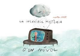 INCREÏBLE HISTÒRIA D'UN NÚVOL, LA | 9788412019957 | CLOTET ROCA, MONTSE | Llibreria Drac - Librería de Olot | Comprar libros en catalán y castellano online