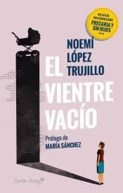 VIENTRE VACÍO, EL | 9788412064575 | LÓPEZ TRUJILLO, NOEMÍ | Llibreria Drac - Librería de Olot | Comprar libros en catalán y castellano online