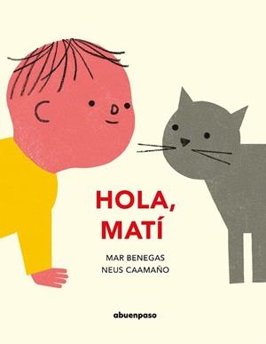 HOLA, MATÍ! | 9788417555191 | BENGAS ORTIZ, MAR | Llibreria Drac - Librería de Olot | Comprar libros en catalán y castellano online