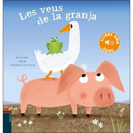 VEUS DE LA GRANJA, LES | 9788447939657 | GENECHTEN, GUIDO VAN | Llibreria Drac - Llibreria d'Olot | Comprar llibres en català i castellà online