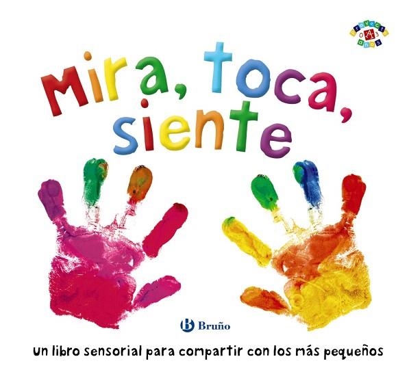 MIRA TOCA SIENTE | 9788469626818 | AA.DD. | Llibreria Drac - Llibreria d'Olot | Comprar llibres en català i castellà online