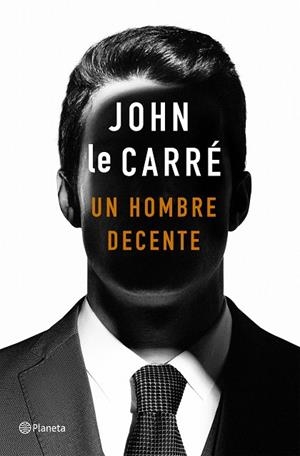 HOMBRE DECENTE, UN | 9788408215141 | LE CARRÉ, JOHN | Llibreria Drac - Librería de Olot | Comprar libros en catalán y castellano online