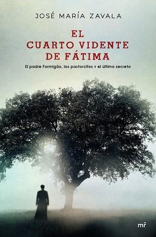 CUARTO VIDENTE DE FÁTIMA, EL | 9788427046467 | ZAVALA, JOSÉ MARÍA | Llibreria Drac - Librería de Olot | Comprar libros en catalán y castellano online
