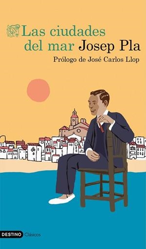 CIUDADES DEL MAR, LAS | 9788423356294 | PLA, JOSEP | Llibreria Drac - Librería de Olot | Comprar libros en catalán y castellano online