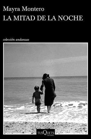 MITAD DE LA NOCHE, LA | 9788490667439 | MONTERO, MAYRA | Llibreria Drac - Librería de Olot | Comprar libros en catalán y castellano online