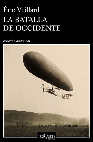 BATALLA DE OCCIDENTE, LA | 9788490667422 | VUILLARD, ÉRIC | Llibreria Drac - Llibreria d'Olot | Comprar llibres en català i castellà online