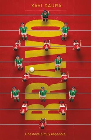 BRAVO | 9788499987668 | DAURA, XAVI | Llibreria Drac - Librería de Olot | Comprar libros en catalán y castellano online