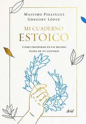 MI CUADERNO ESTOICO | 9788434431348 | PIGLIUCCI, MASSIMO | Llibreria Drac - Librería de Olot | Comprar libros en catalán y castellano online