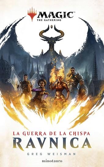 MAGIC. LA GUERRA DE LA CHISPA: RAVNICA | 9788445007686 | WEISMAN, PETKOFF | Llibreria Drac - Librería de Olot | Comprar libros en catalán y castellano online