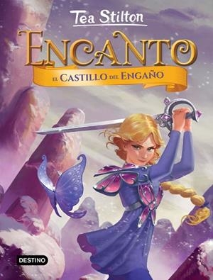 CASTILLO DEL ENGAÑO, EL (TEA STILTON ENCANTO 5) | 9788408215301 | STILTON, TEA | Llibreria Drac - Librería de Olot | Comprar libros en catalán y castellano online