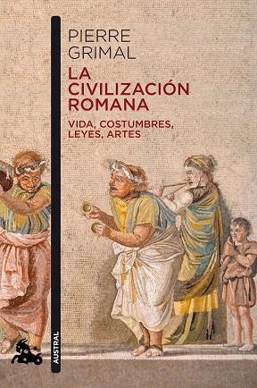 CIVILIZACIÓN ROMANA, LA | 9788408216629 | GRIMAL, PIERRE | Llibreria Drac - Librería de Olot | Comprar libros en catalán y castellano online