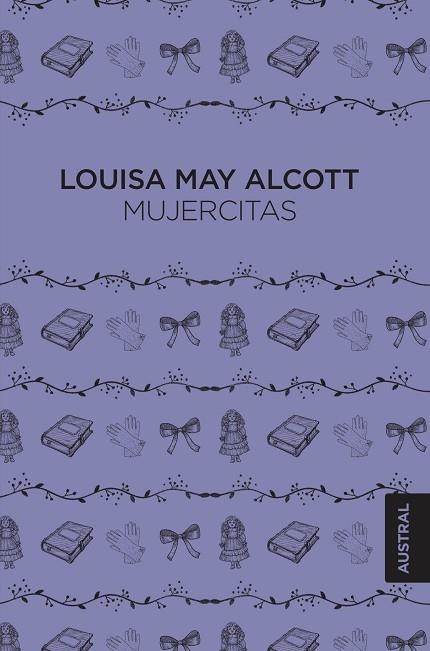 MUJERCITAS | 9788408216636 | MAY ALCOTT, LOUISA | Llibreria Drac - Librería de Olot | Comprar libros en catalán y castellano online