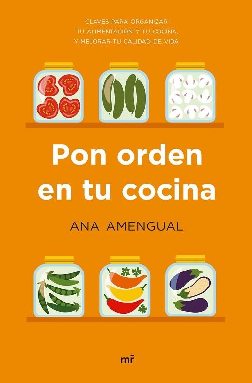 PON ORDEN EN TU COCINA | 9788427046450 | AMENGUAL, ANA | Llibreria Drac - Llibreria d'Olot | Comprar llibres en català i castellà online