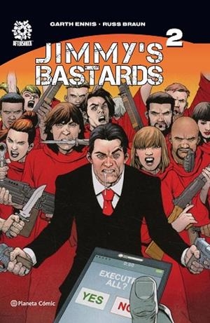 JIMMY'S BASTARDS Nº 02 | 9788491739012 | ENNIS, GARTH; BRAUN, RUSS | Llibreria Drac - Librería de Olot | Comprar libros en catalán y castellano online