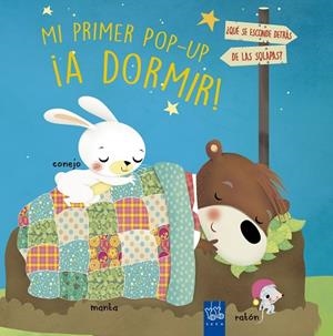 ¡A DORMIR! MI PRIMER POP-UP | 9788408210894 | YOYO | Llibreria Drac - Librería de Olot | Comprar libros en catalán y castellano online