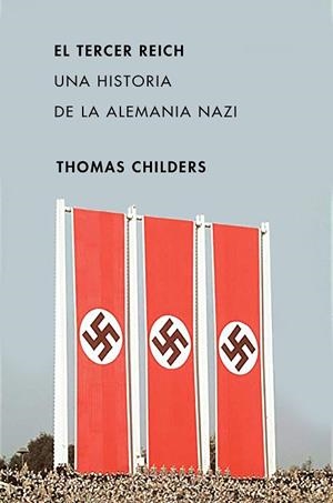 TERCER REICH, EL | 9788491991595 | CHILDERS, THOMAS | Llibreria Drac - Librería de Olot | Comprar libros en catalán y castellano online