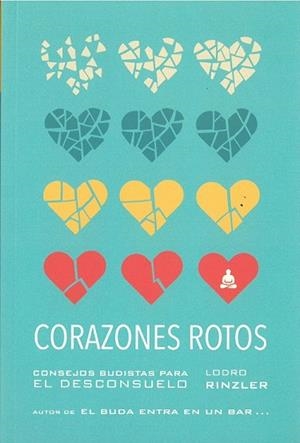 CORAZONES ROTOS | 9788494869983 | RINZLER, LODRO | Llibreria Drac - Librería de Olot | Comprar libros en catalán y castellano online