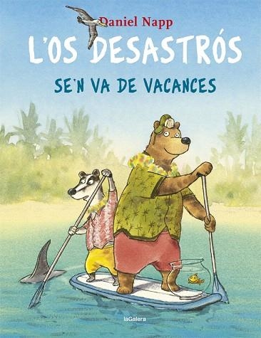 OS DESASTRÓS SE'N VA DE VACANCES, L' | 9788424665524 | NAPP, DANIEL | Llibreria Drac - Llibreria d'Olot | Comprar llibres en català i castellà online