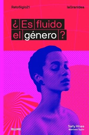 ES FLUIDO EL GÉNERO | 9788417757311 | HINES, SALLY; TAYLOR, MATTHEW | Llibreria Drac - Librería de Olot | Comprar libros en catalán y castellano online
