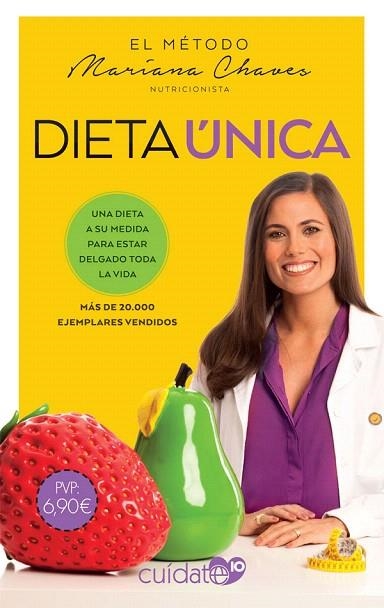 DIETA ÚNICA | 9788491646495 | CHAVES, MARIANA | Llibreria Drac - Librería de Olot | Comprar libros en catalán y castellano online