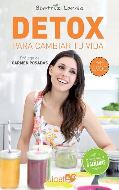 DETOX PARA CAMBIAR TU VIDA | 9788491646518 | LARREA, BEATRIZ | Llibreria Drac - Librería de Olot | Comprar libros en catalán y castellano online